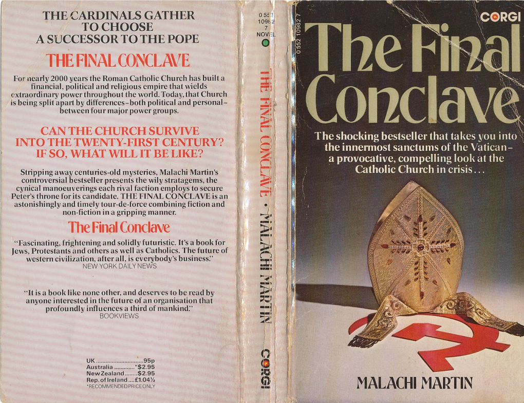 THE FINAL CONCLAVE That Normal Publishing Procedures Could Not Be Followed When It Was Printed in Hardcover