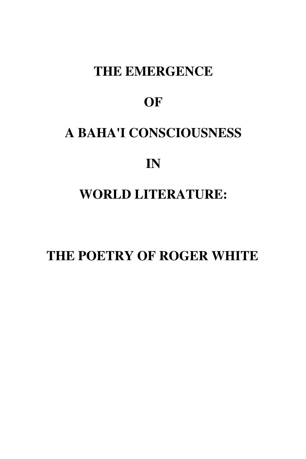The Emergence of a Baha'i Consciousness in World Literature