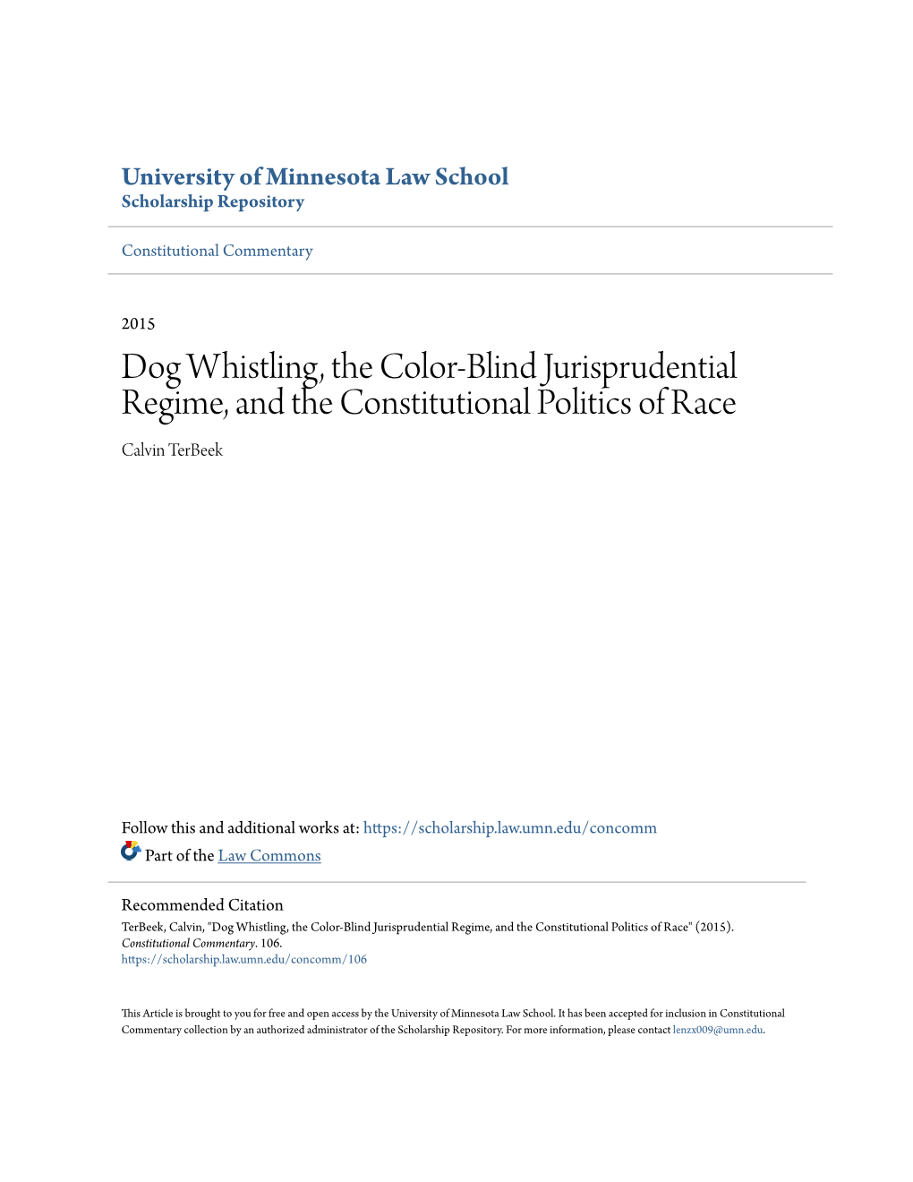 Dog Whistling, the Color-Blind Jurisprudential Regime, and the Constitutional Politics of Race Calvin Terbeek