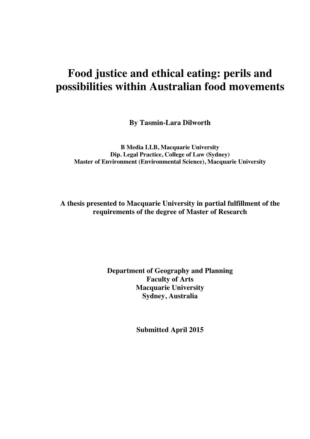 Food Justice and Ethical Eating: Perils and Possibilities Within Australian Food Movements