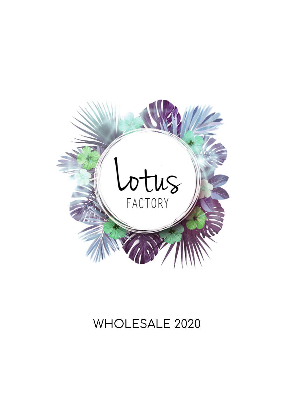 Wholesale 2020 Overview