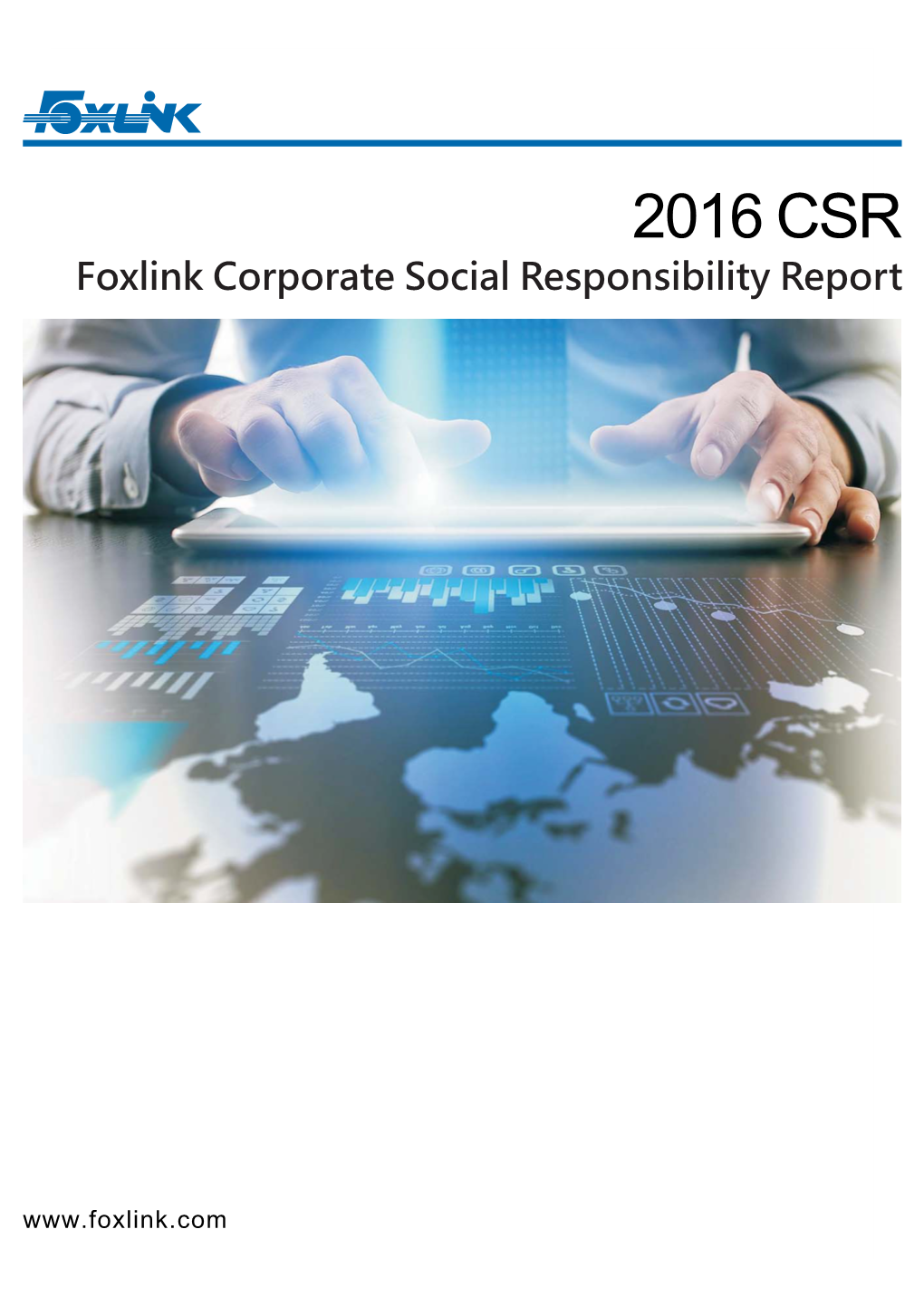 2016 Foxlink Corporate Social Responsibility Report