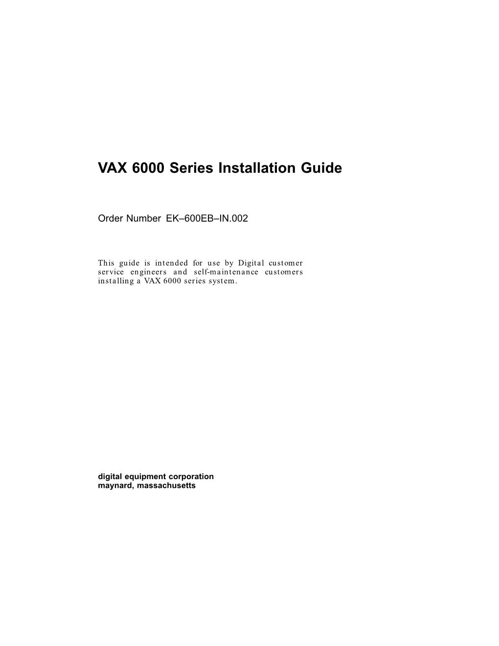 VAX 6000 Series Installation Guide