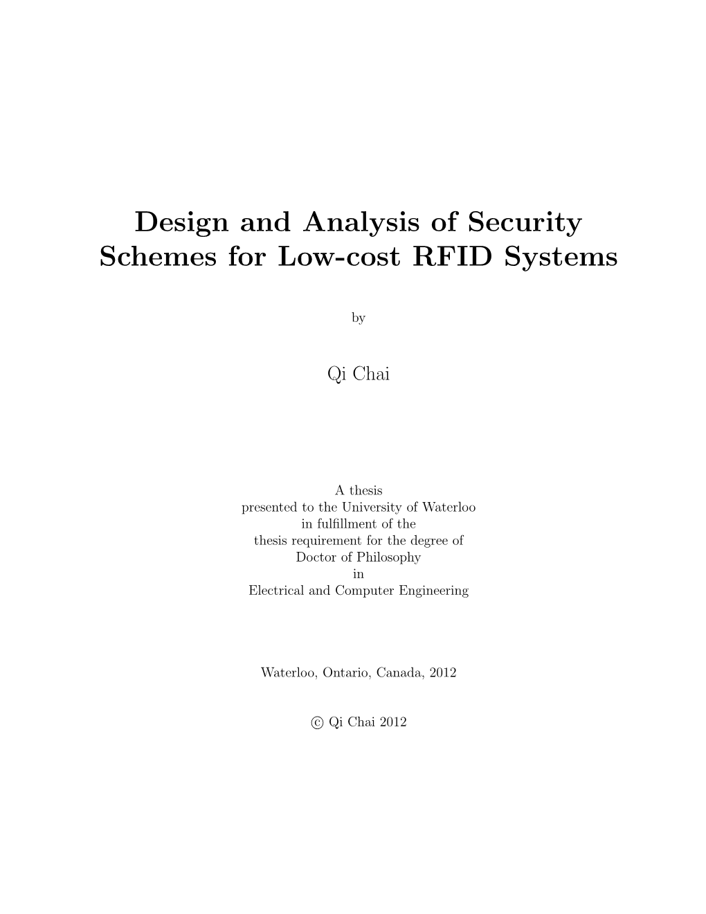 Design and Analysis of Security Schemes for Low-Cost RFID Systems