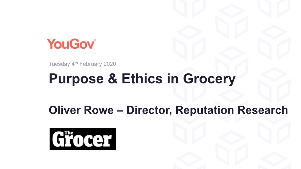 Purpose & Ethics in Grocery