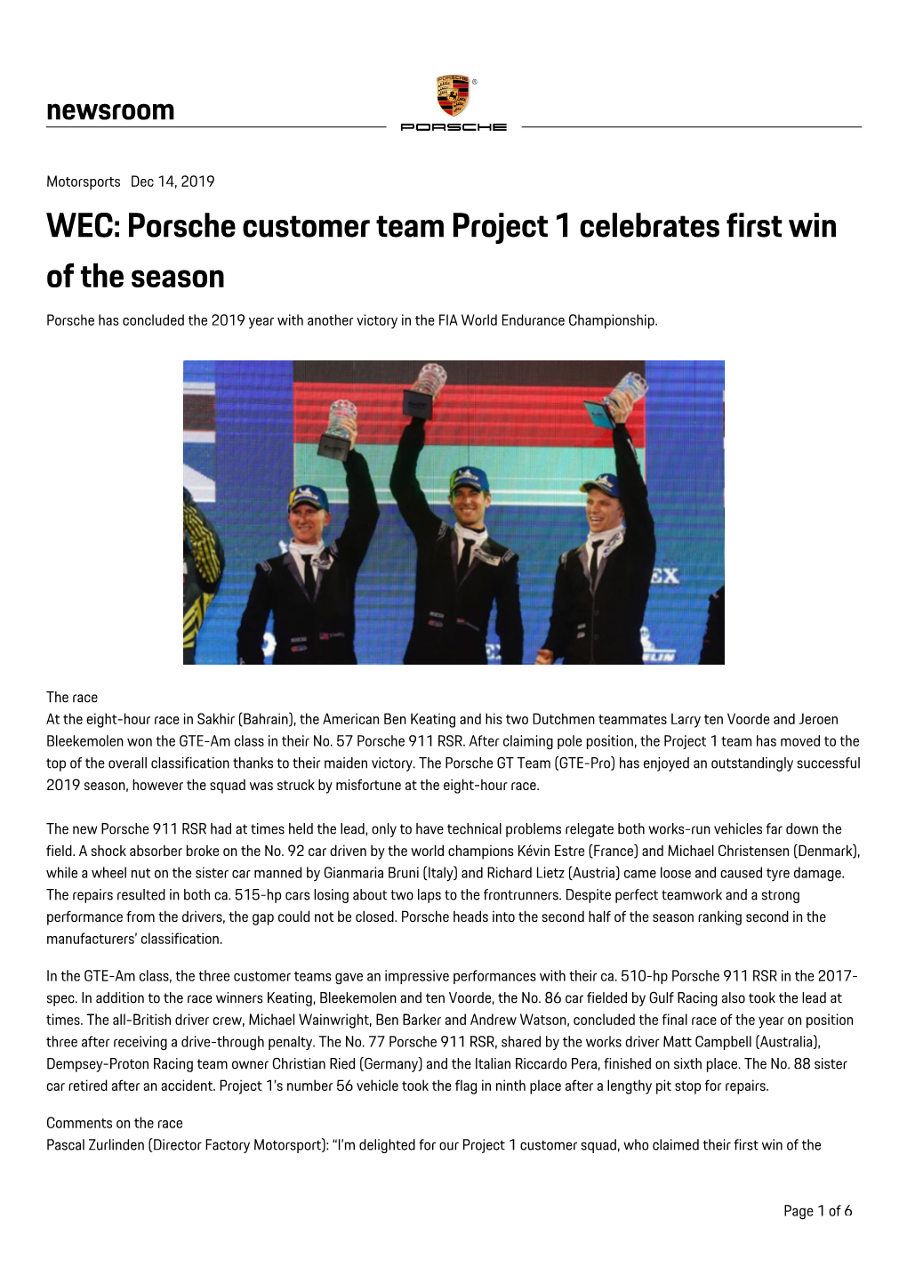 Porsche Customer Team Project 1 Celebrates First Win of the Season Porsche Has Concluded the 2019 Year with Another Victory in the FIA World Endurance Championship