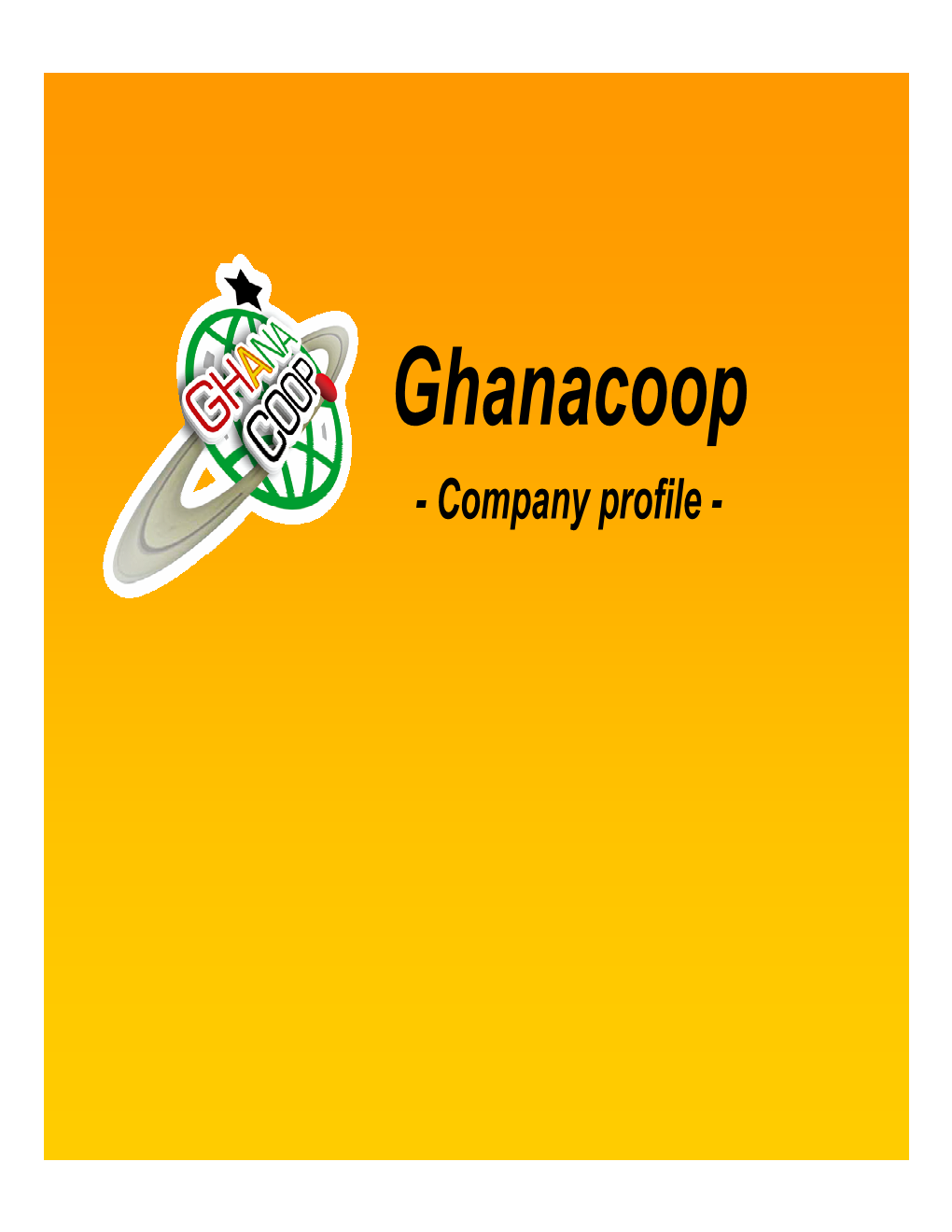 Ghanacoop - Company Profile - Ghanacoop Project