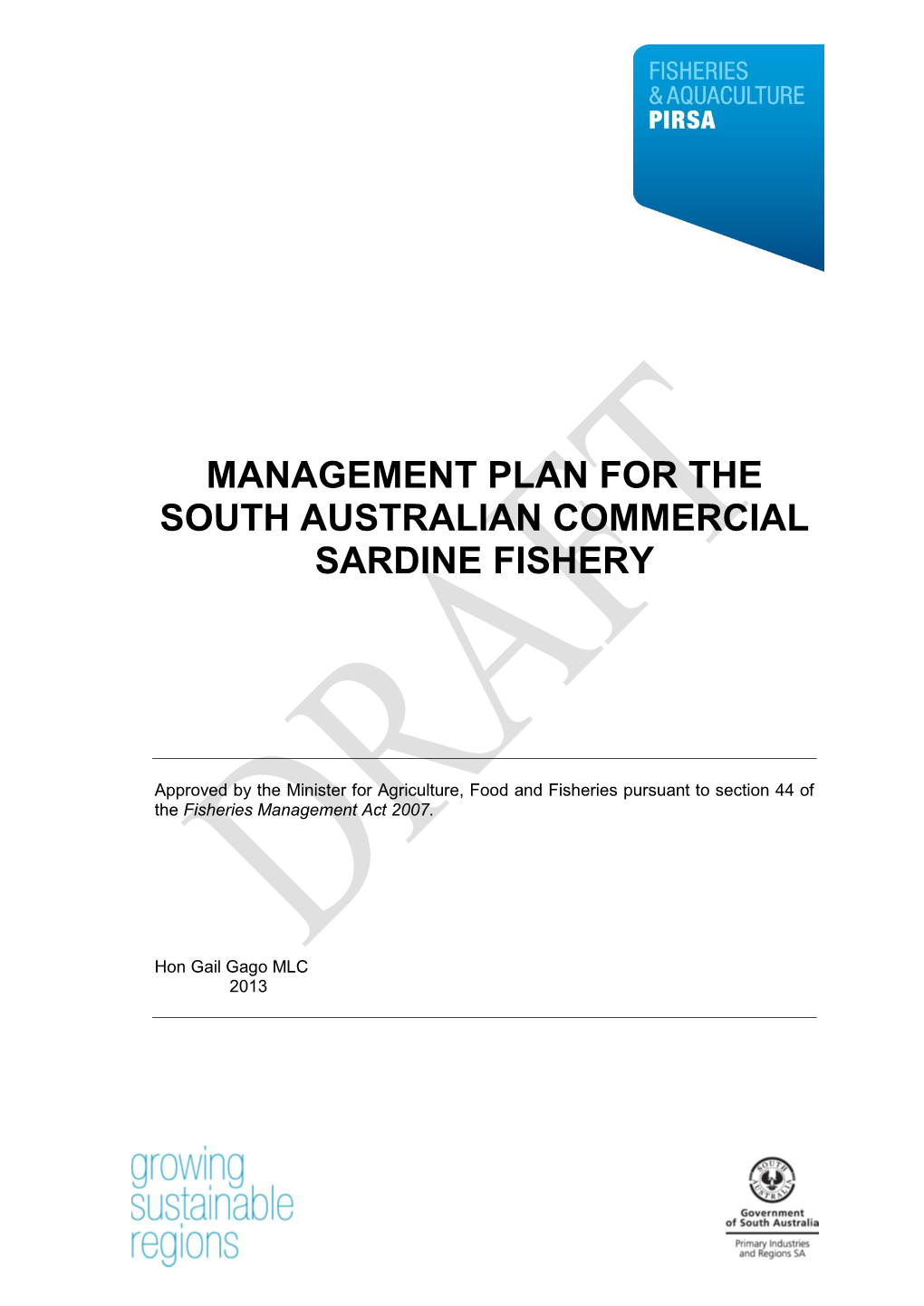 South Australian Sardine Fishery Since 1991