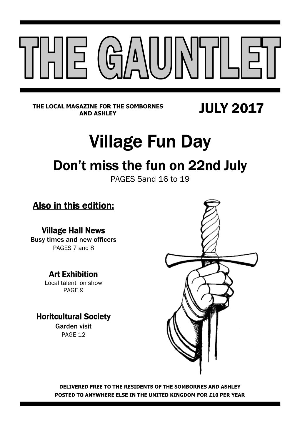 Village Fun Day Don’T Miss the Fun on 22Nd July PAGES 5And 16 to 19