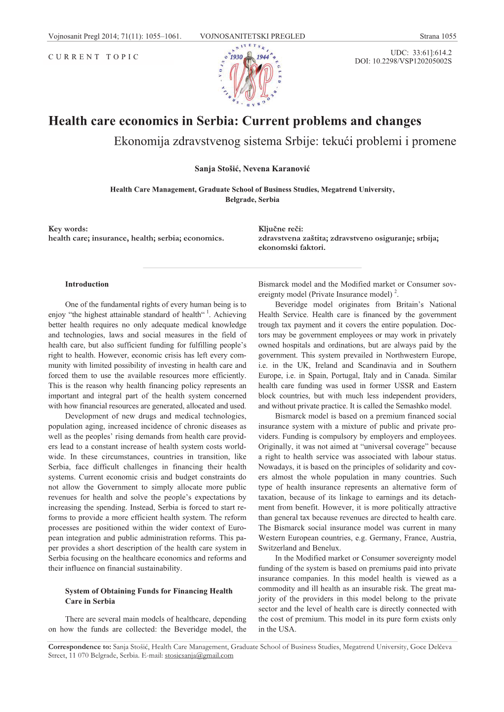 Health Care Economics in Serbia: Current Problems and Changes Ekonomija Zdravstvenog Sistema Srbije: Tekuüi Problemi I Promene