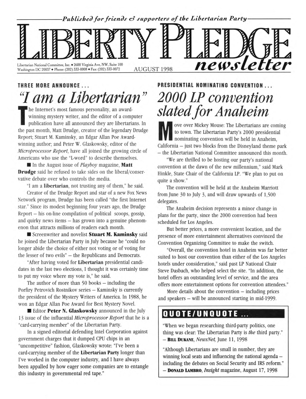 Am a Libertarian 2000 LP Convention Slated for Anaheim