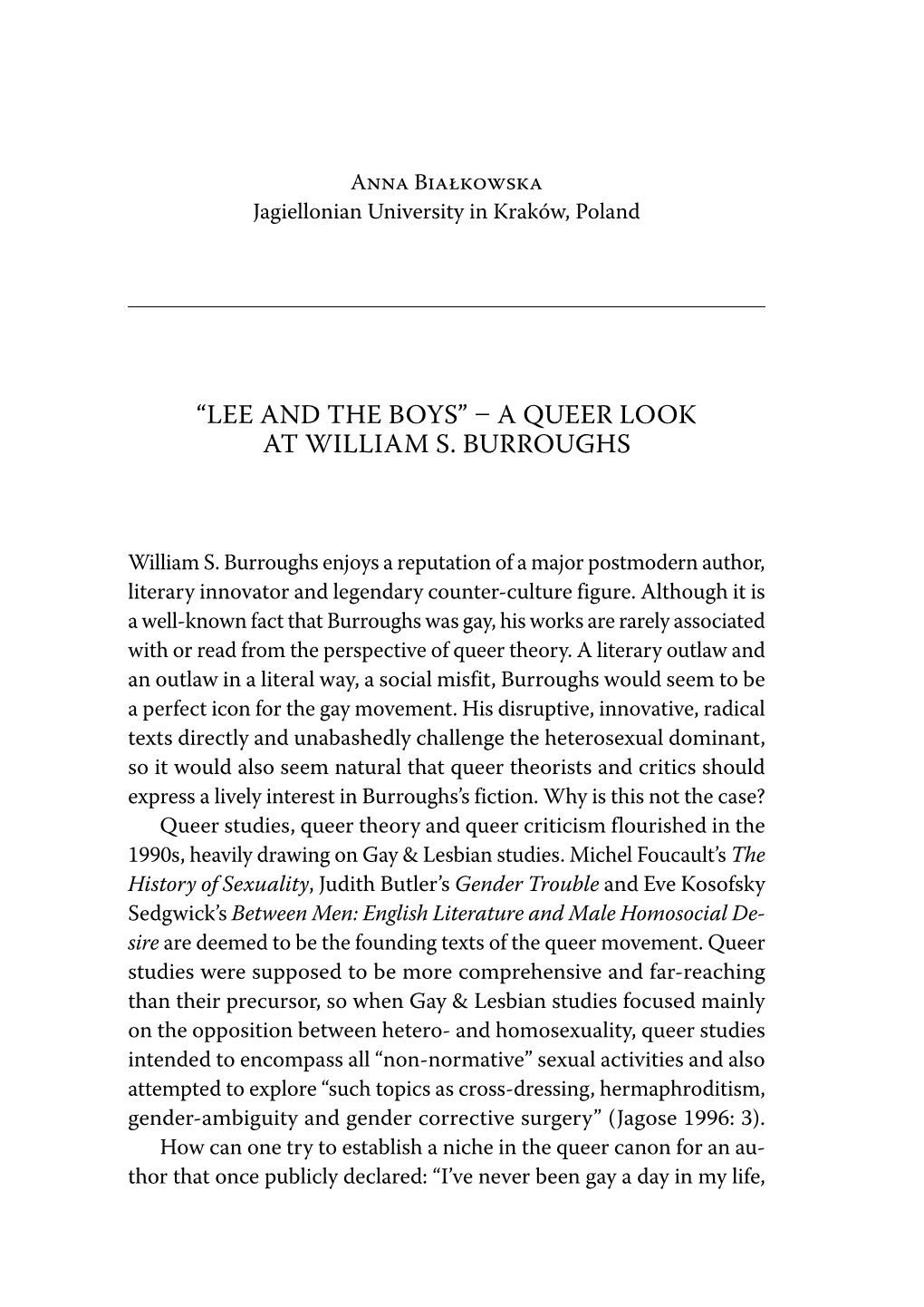 “Lee and the Boys” – a Queer Look at William S. Burroughs 299 and I’Ve Certainly Never Been Part of Any Movement” (Davis 2013: 270)