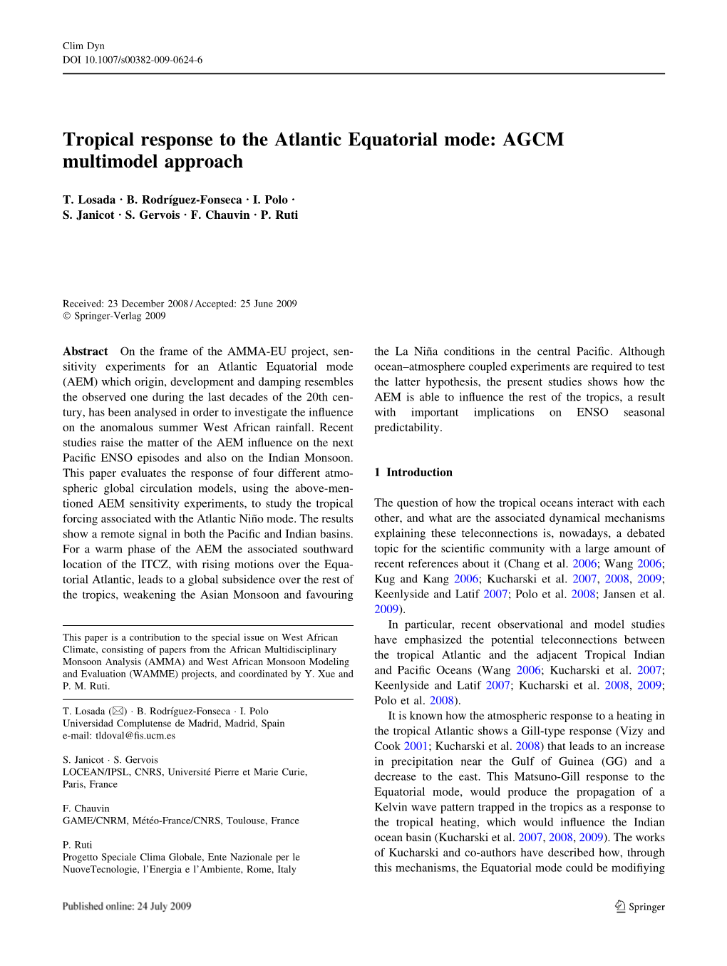 Tropical Response to the Atlantic Equatorial Mode: AGCM Multimodel Approach