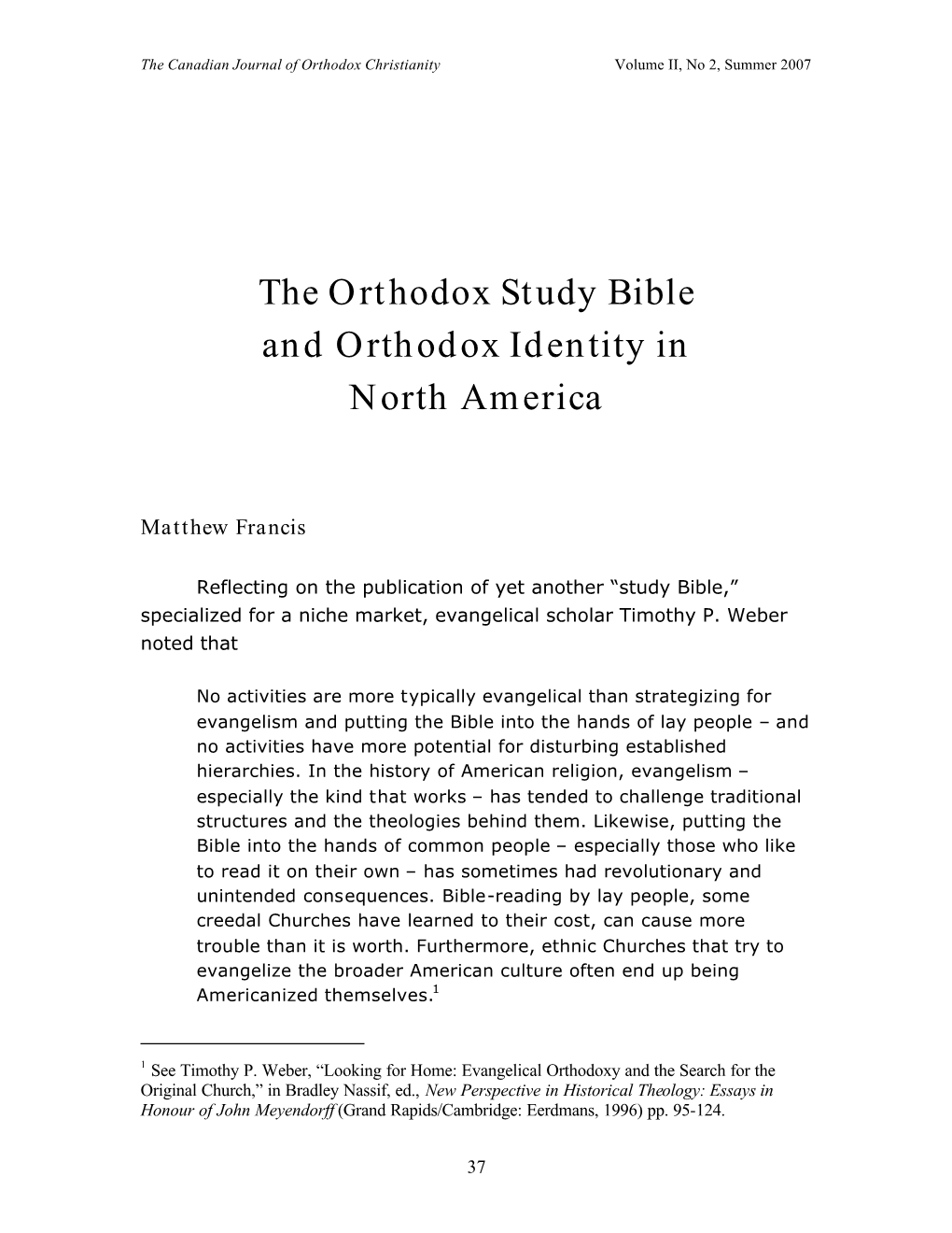 The Orthodox Study Bible and Orthodox Identity in North America