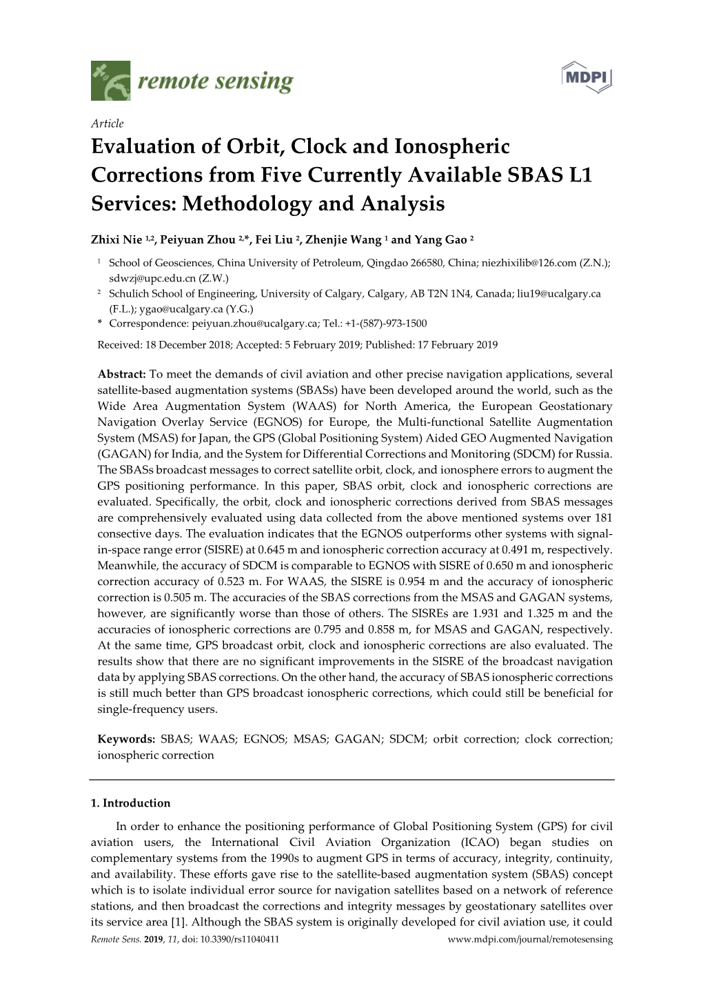 Evaluation of Orbit, Clock and Ionospheric Corrections from Five Currently Available SBAS L1 Services: Methodology and Analysis