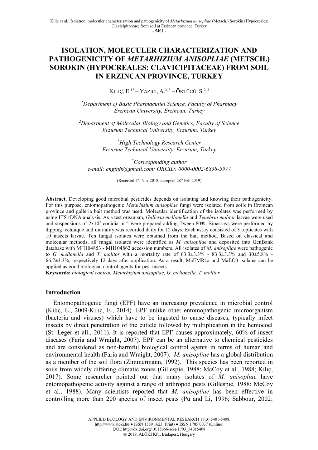 Isolatıon, Moleculer Characterization and Pathogenicity of Metarhizium