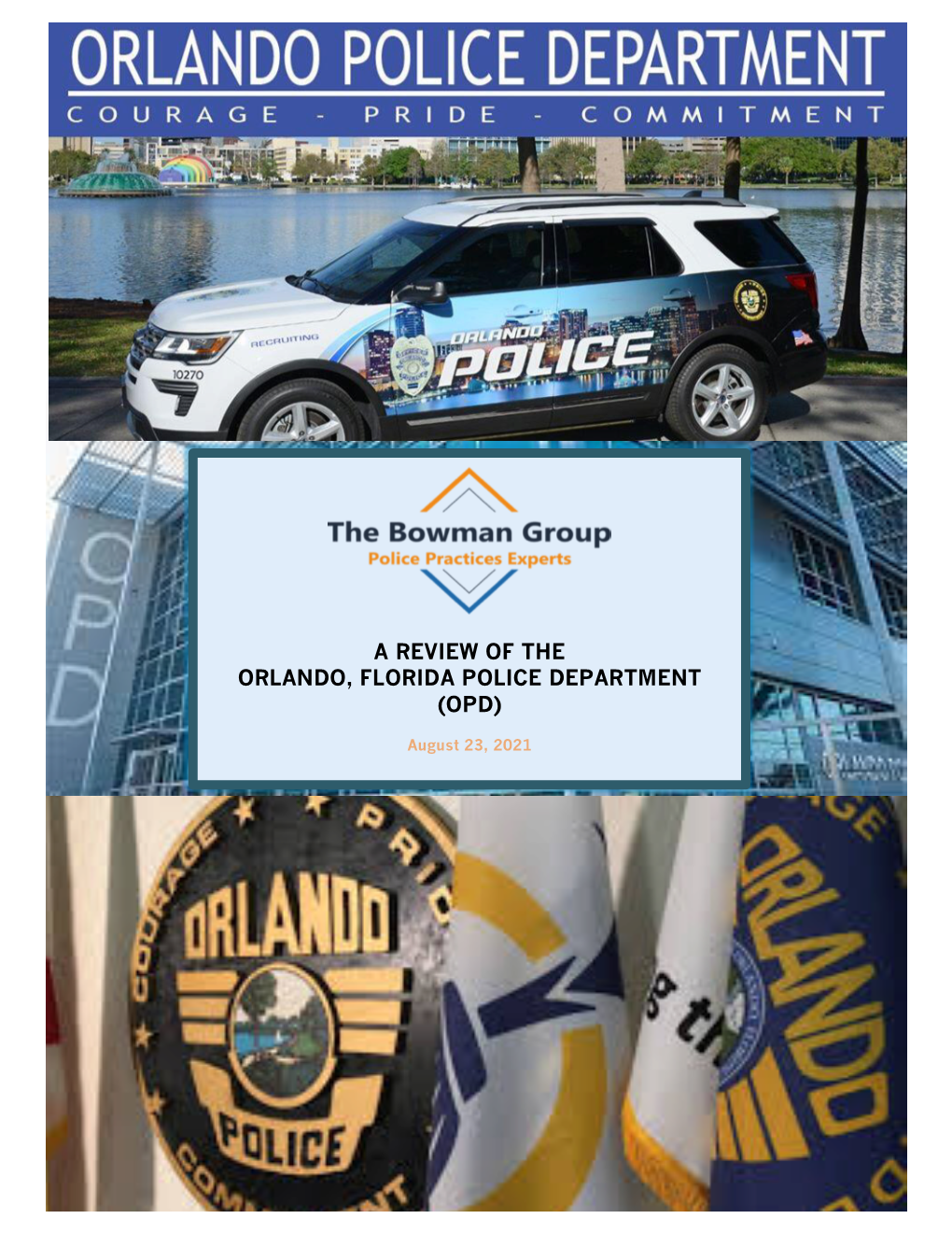 A Review of the Orlando, Florida Police Department (Opd)