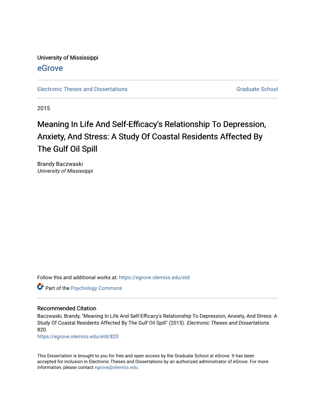 Meaning in Life and Self-Efficacy's Relationship to Depression, Anxiety, and Stress: a Study of Coastal Residents Affected by the Gulf Oil Spill