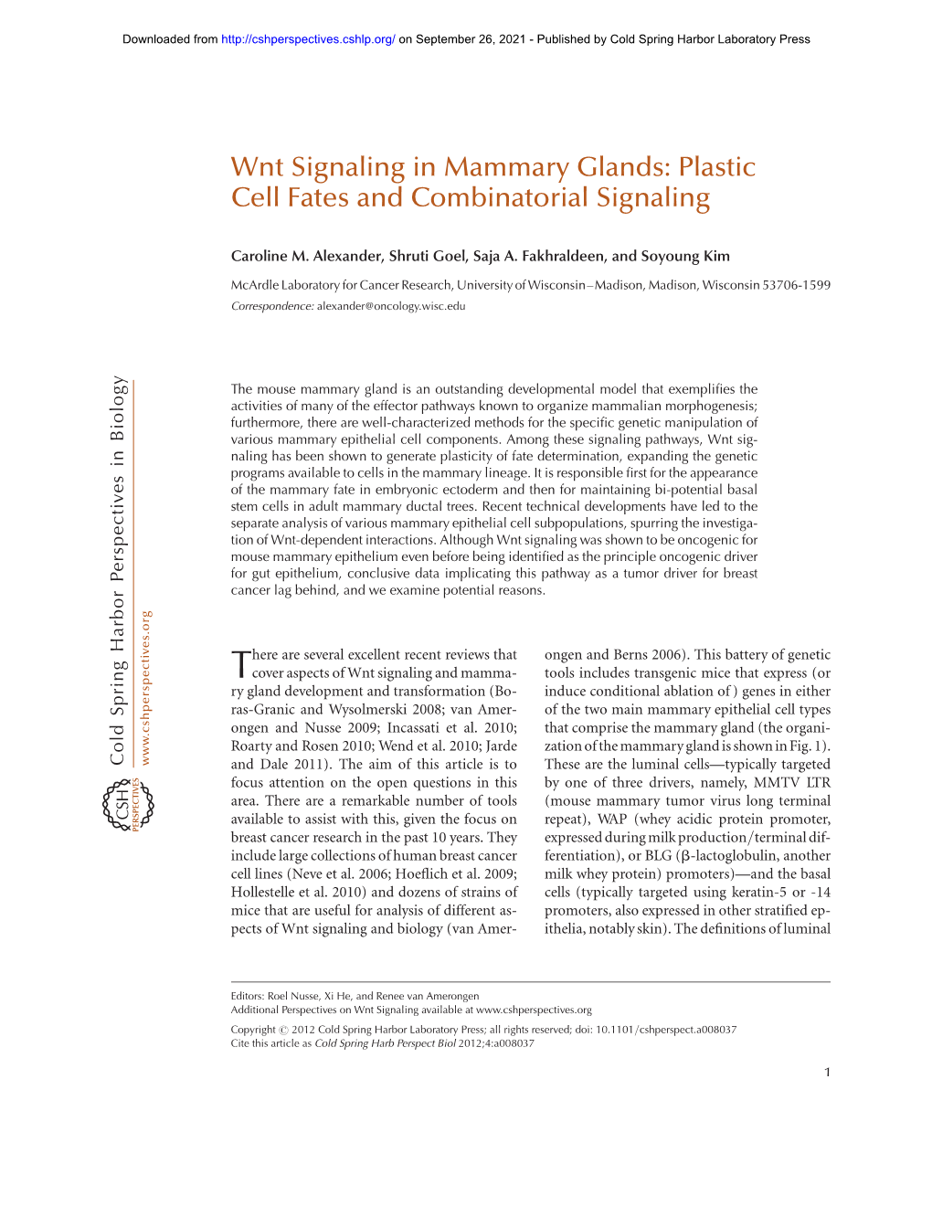 Wnt Signaling in Mammary Glands: Plastic Cell Fates and Combinatorial Signaling