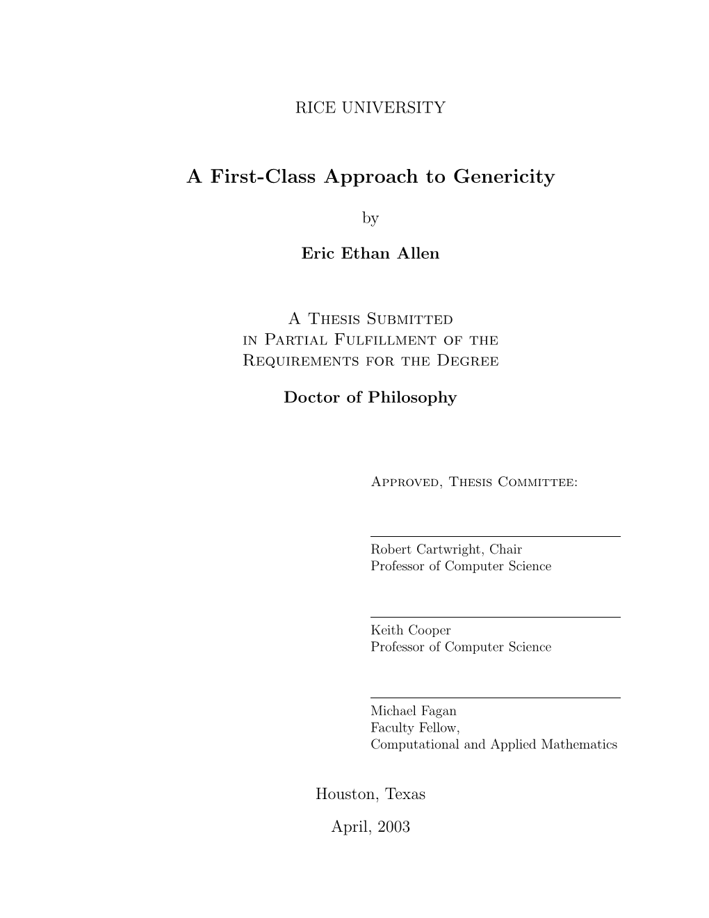 A First-Class Approach to Genericity