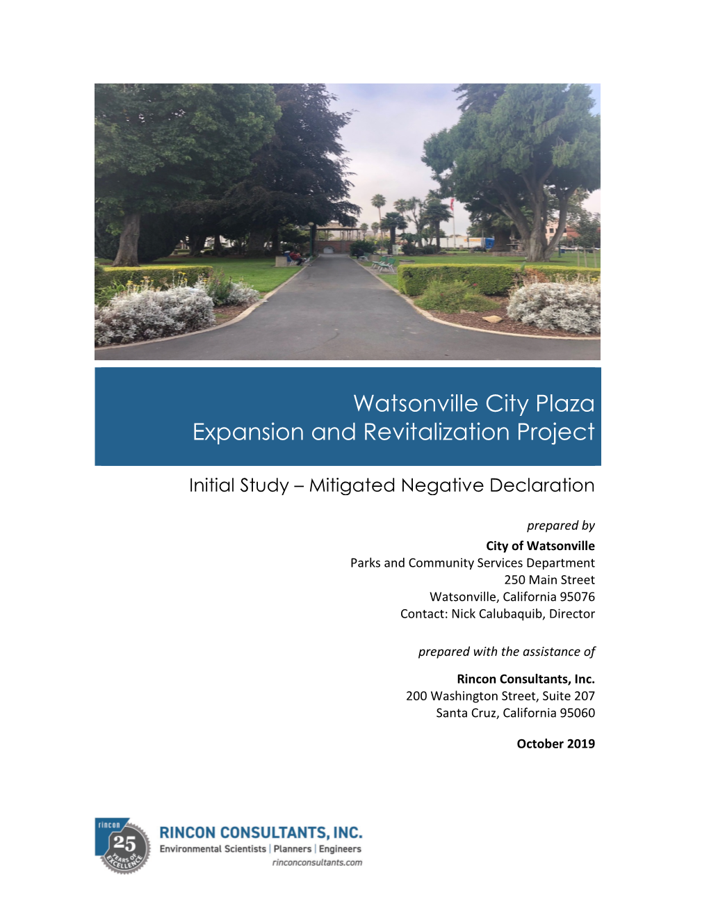 Watsonville City Plaza Expansion and Revitalization Project