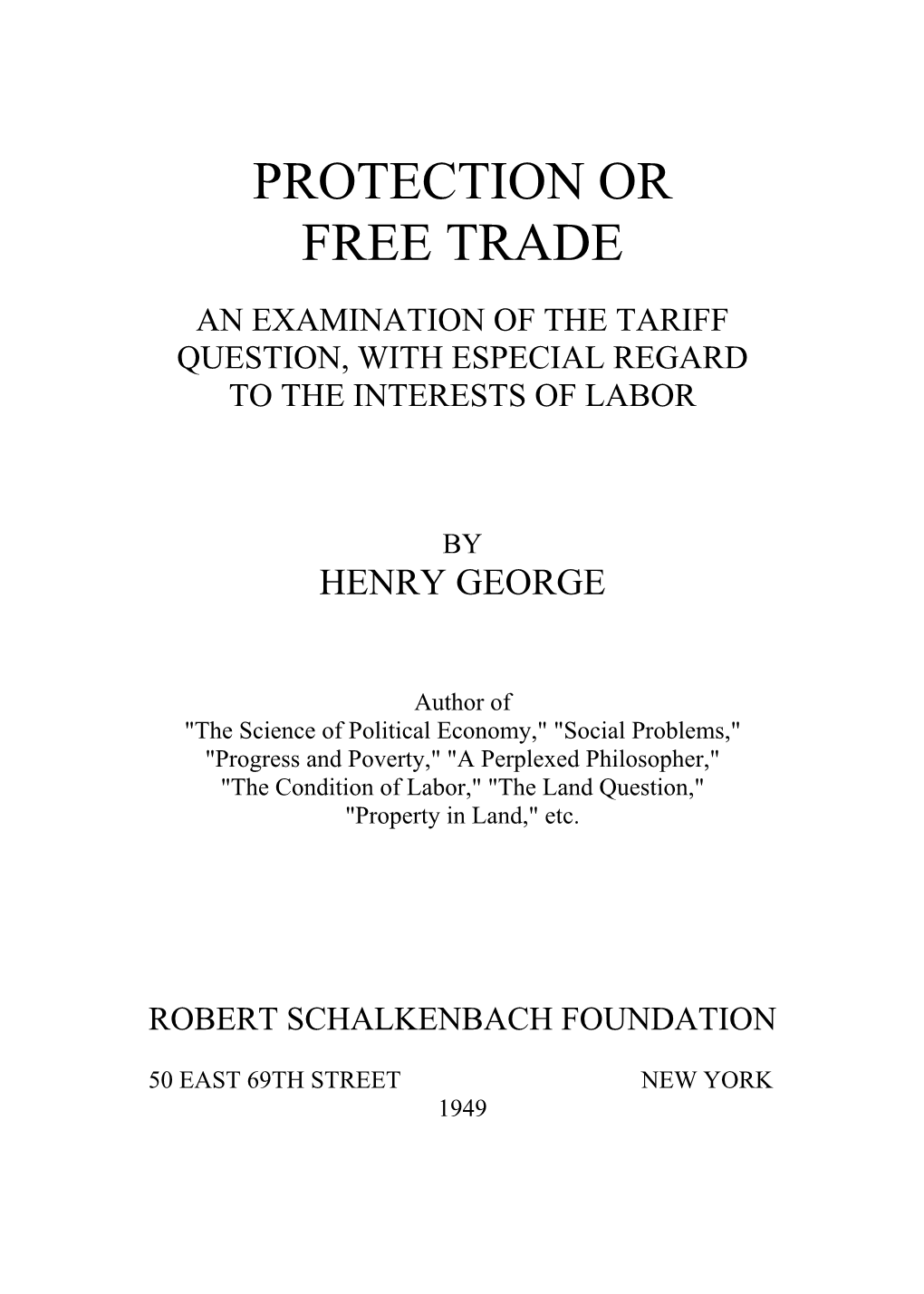 Protection and Free Trade