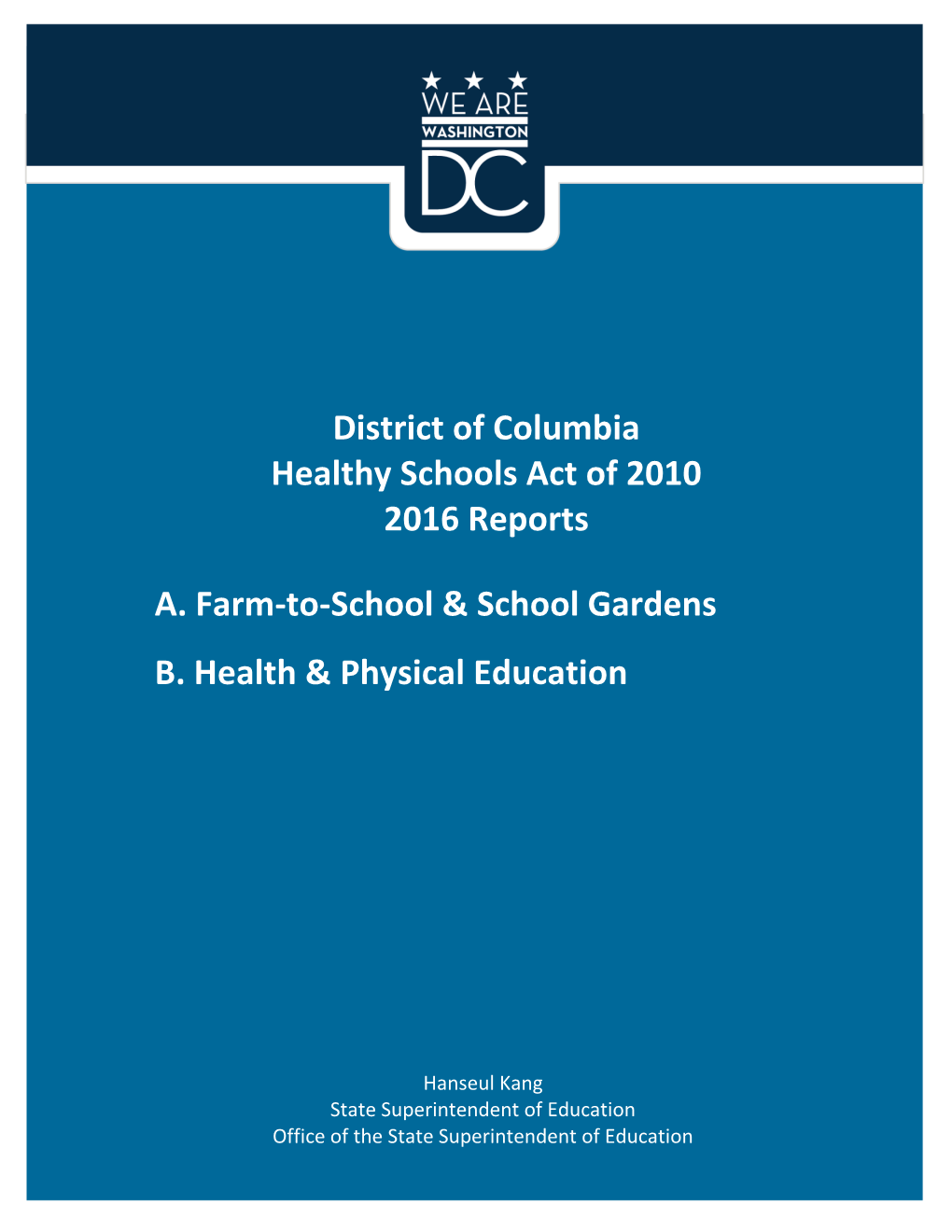2016 Healthy Schools Act Report.Pdf