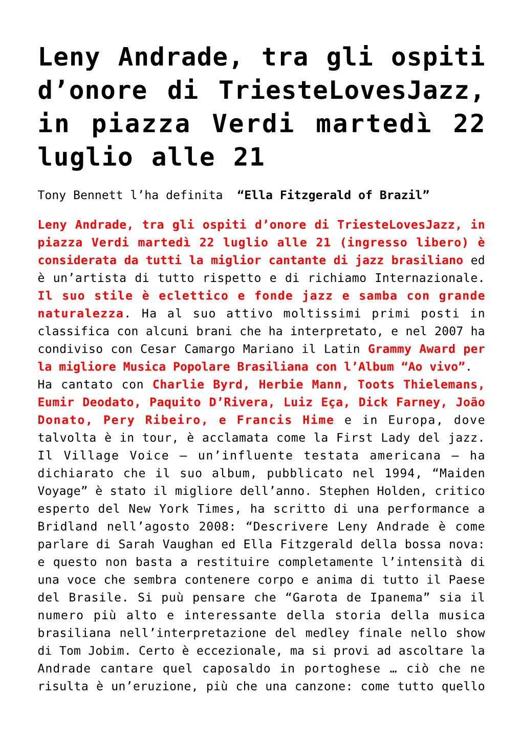 Leny Andrade, Tra Gli Ospiti D'onore Di Triestelovesjazz, in Piazza Verdi