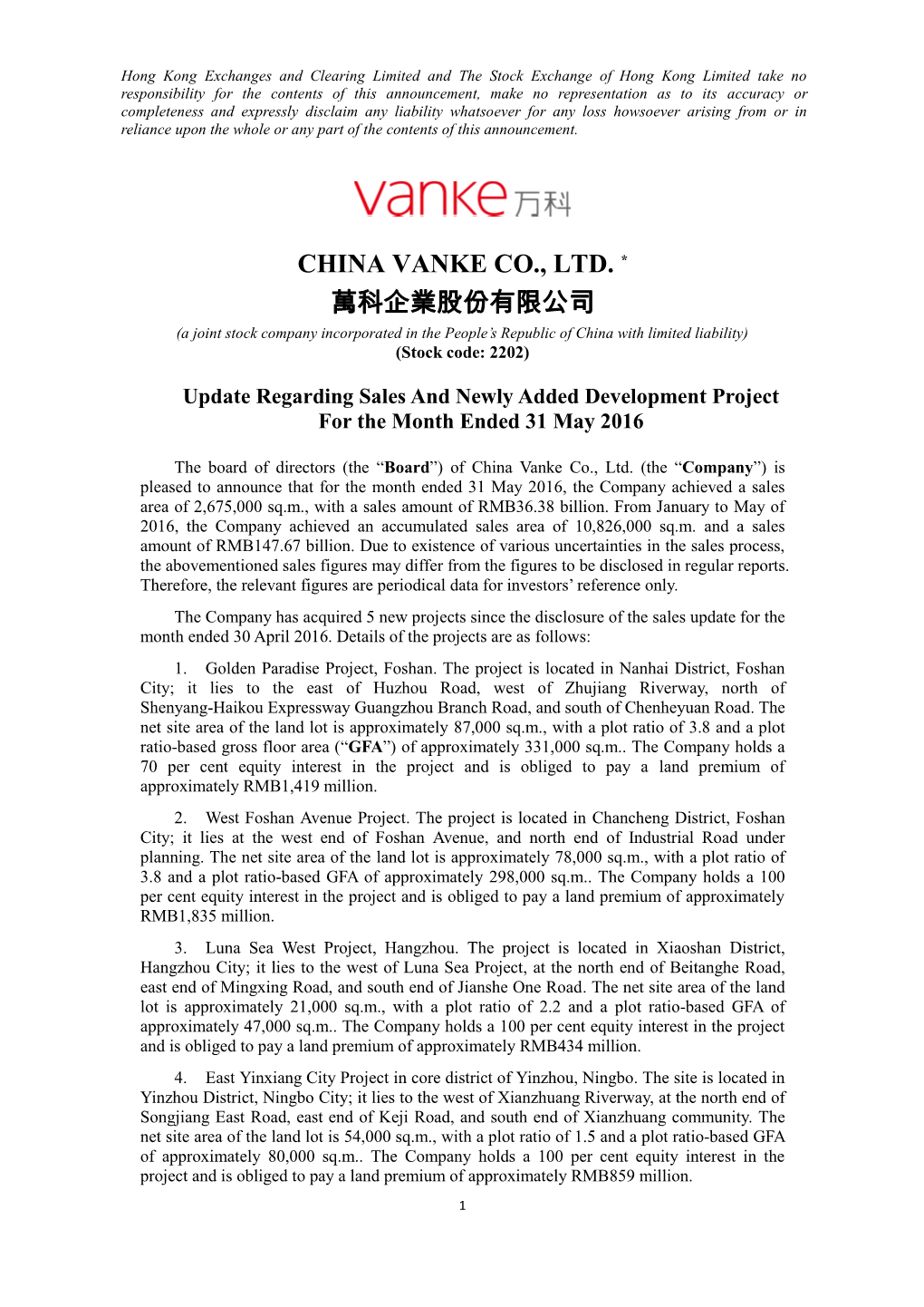 CHINA VANKE CO., LTD. * 萬科企業股份有限公司 (A Joint Stock Company Incorporated in the People’S Republic of China with Limited Liability) (Stock Code: 2202)