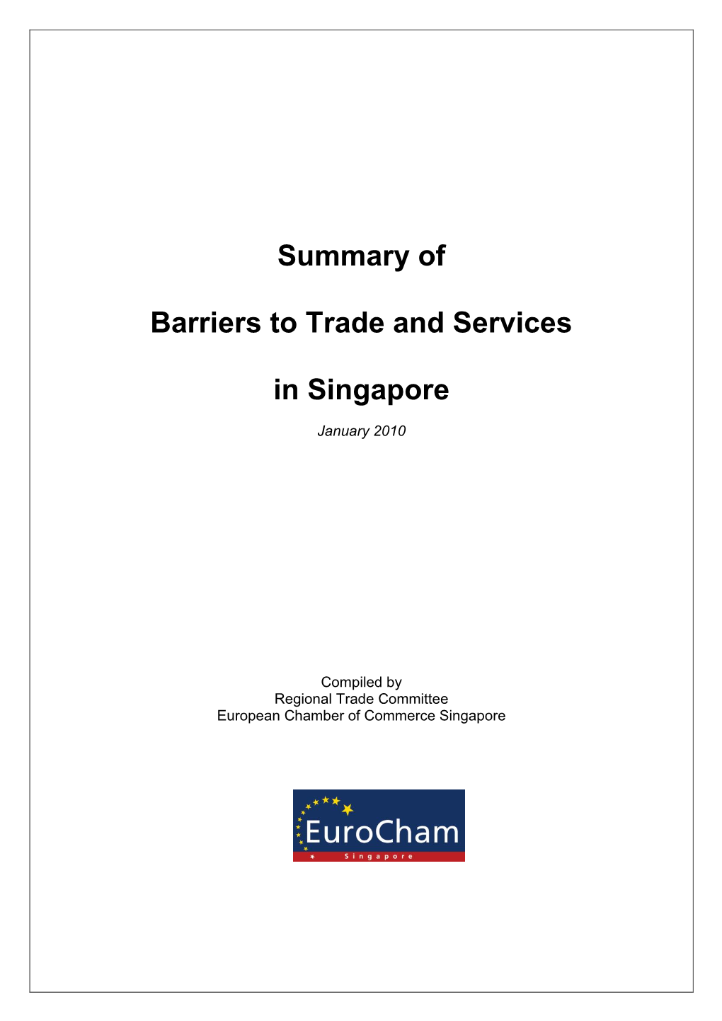 Summary of Barriers to Trade and Services in Singapore