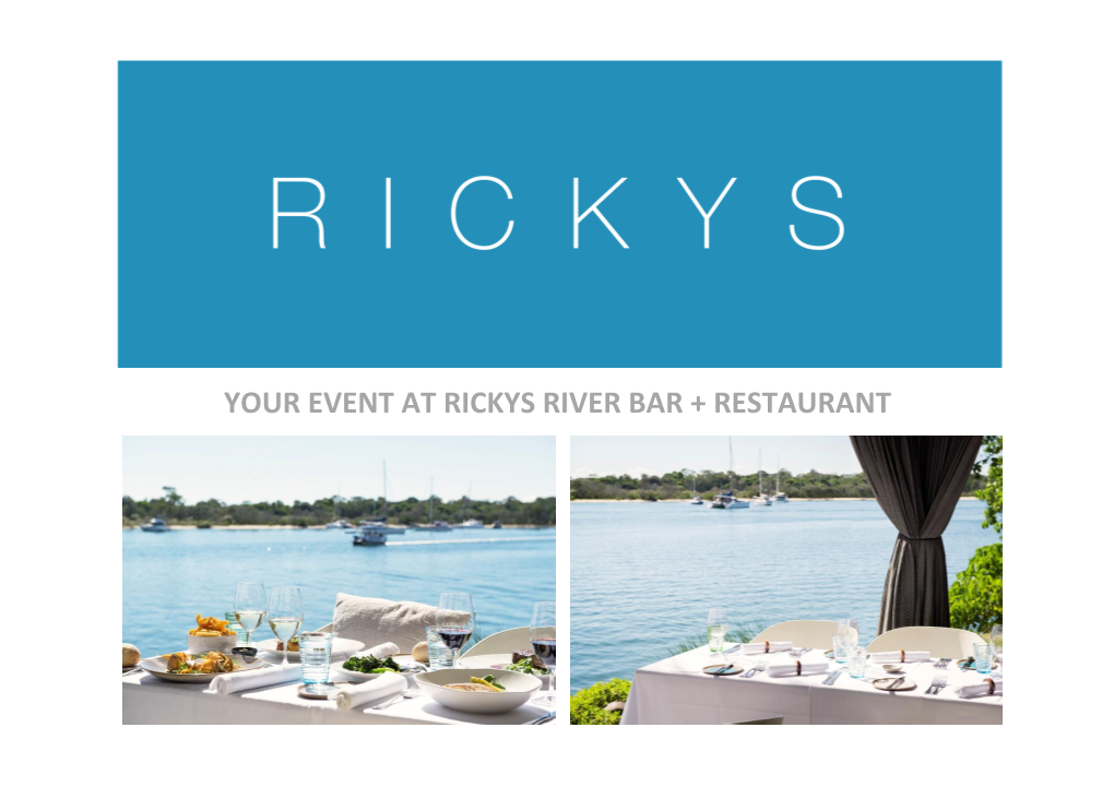 Your Event at Rickys River Bar + Restaurant