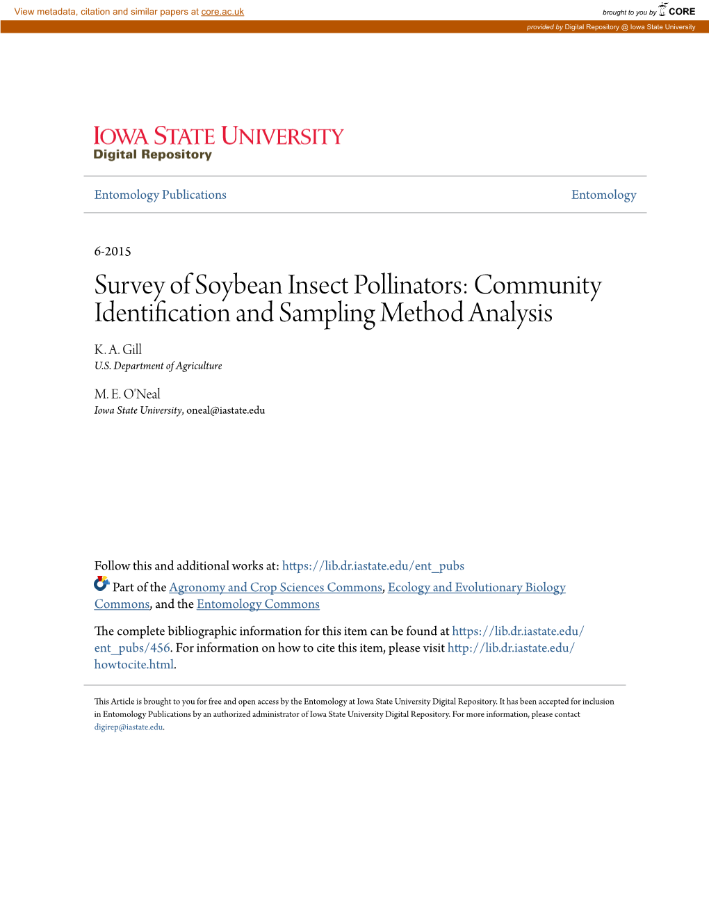 Survey of Soybean Insect Pollinators: Community Identification and Sampling Method Analysis K