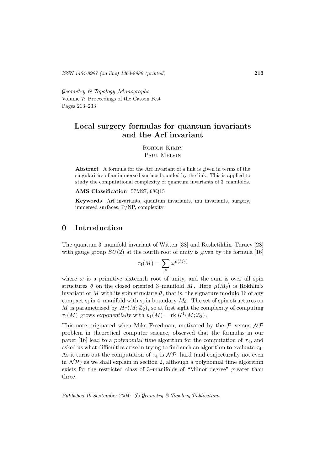 Local Surgery Formulas for Quantum Invariants and the Arf Invariant Robion Kirby Paul Melvin