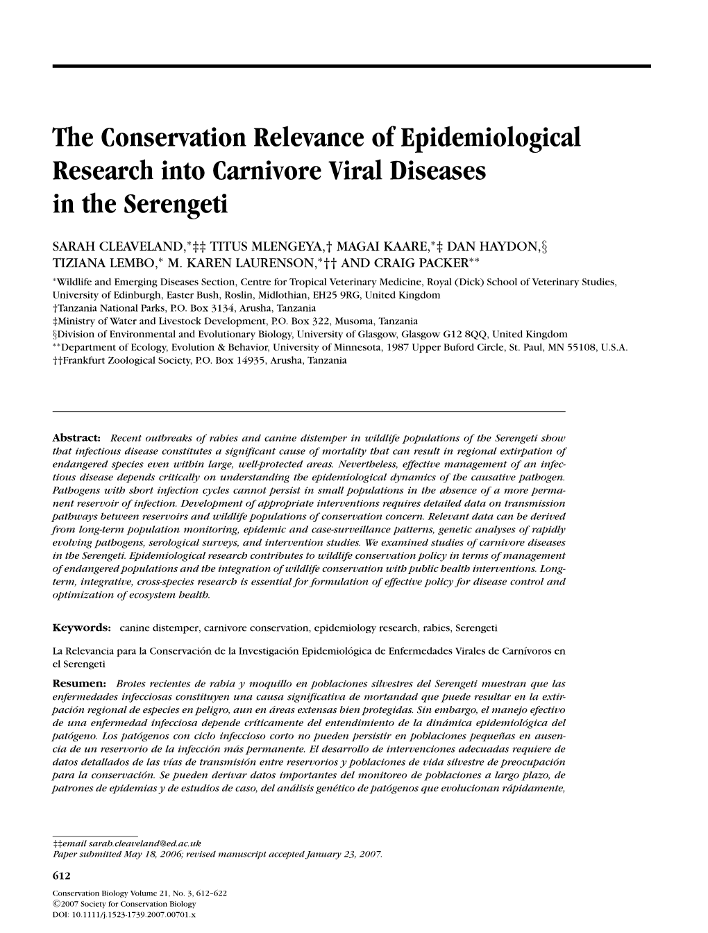 The Conservation Relevance of Epidemiological Research Into Carnivore Viral Diseases in the Serengeti