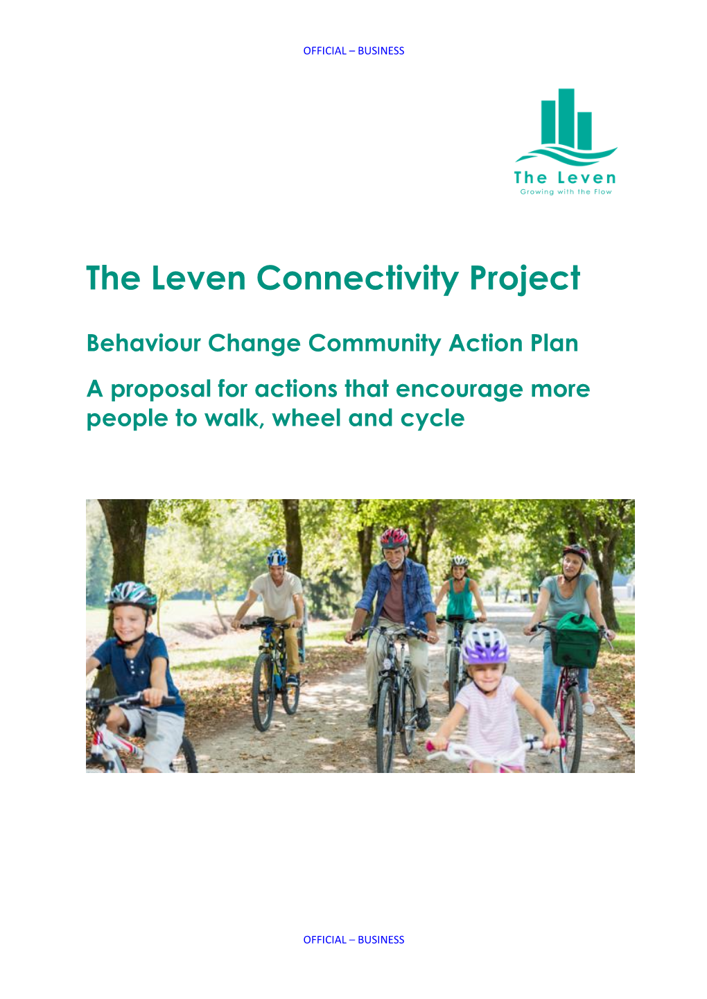 Behaviour Change Community Action Plan a Proposal for Actions That Encourage More People to Walk, Wheel and Cycle