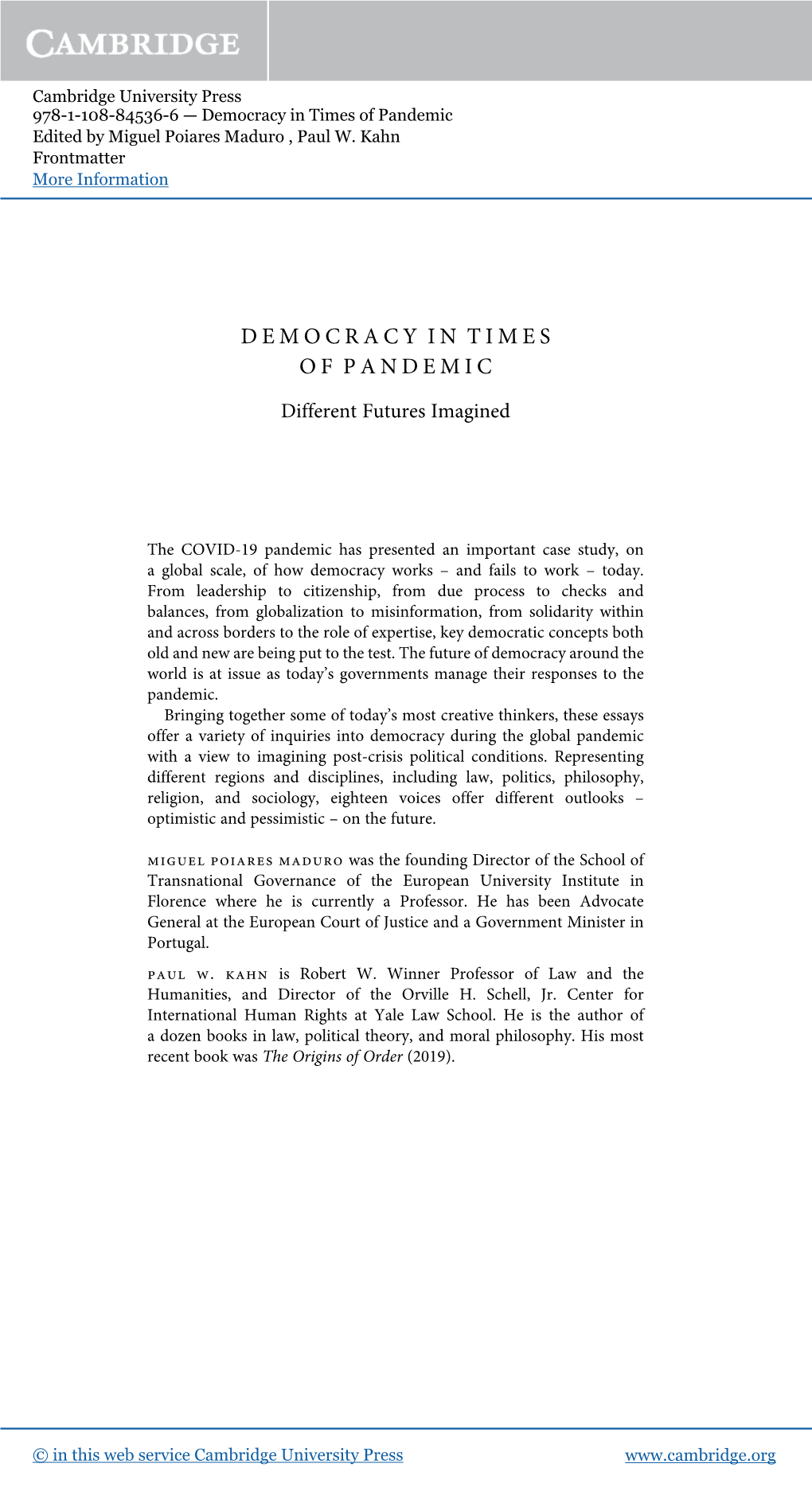 Democracy in Times of Pandemic Edited by Miguel Poiares Maduro , Paul W