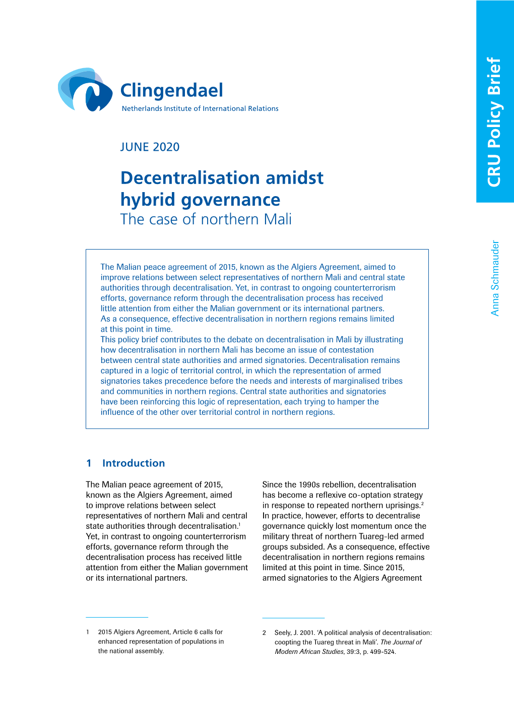 Decentralisation Amidst Hybrid Governance