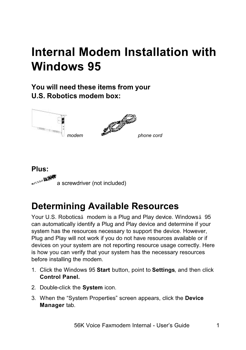 Internal Modem Installation with Windows 95