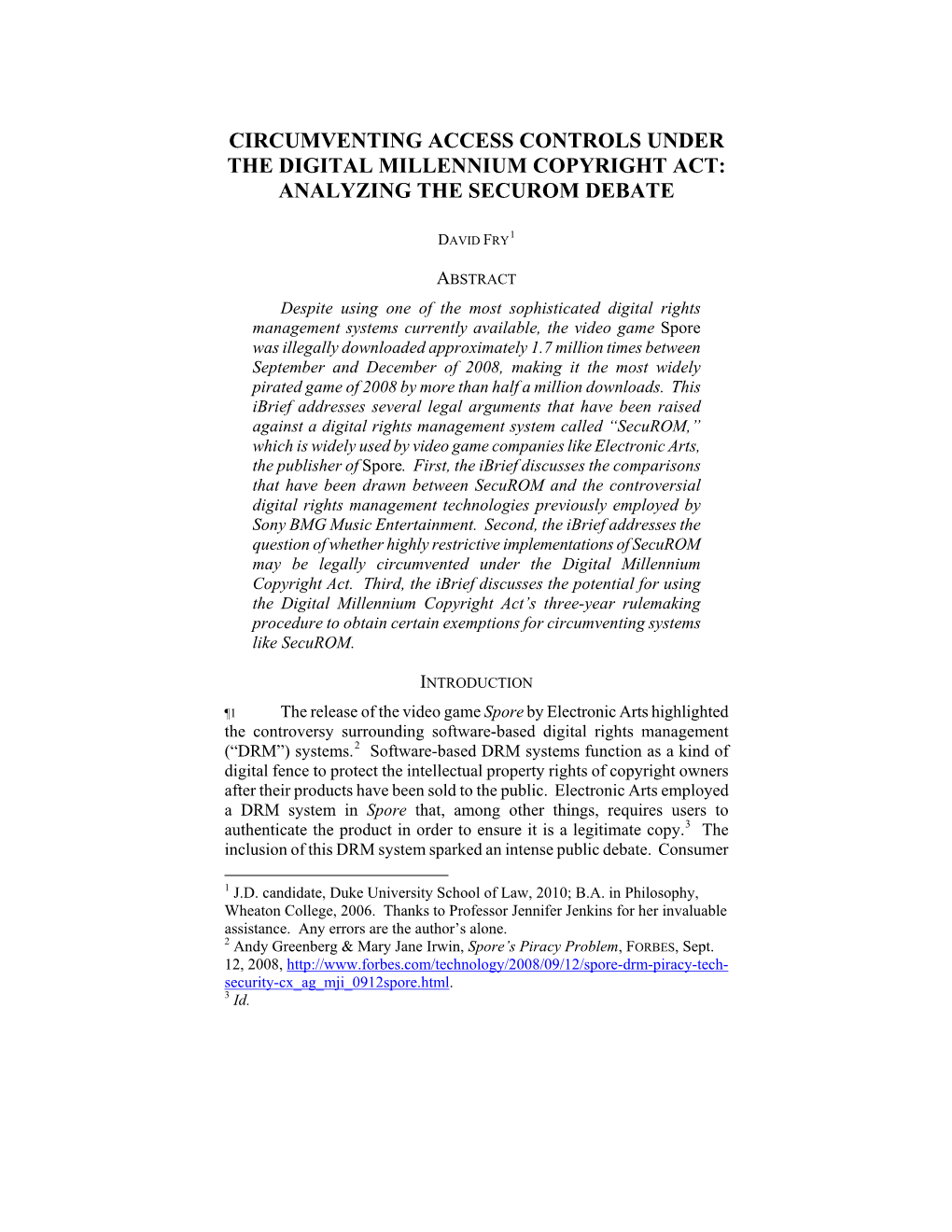 Circumventing Access Controls Under the Digital Millennium Copyright Act: Analyzing the Securom Debate