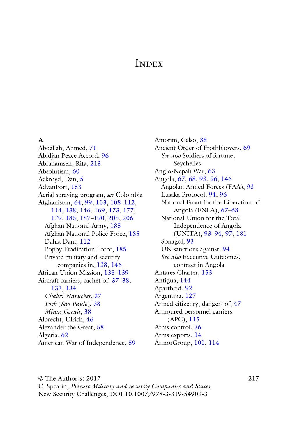 Private Military and Security Companies and States, New Security Challenges, DOI 10.1007/978-3-319-54903-3 218 INDEX