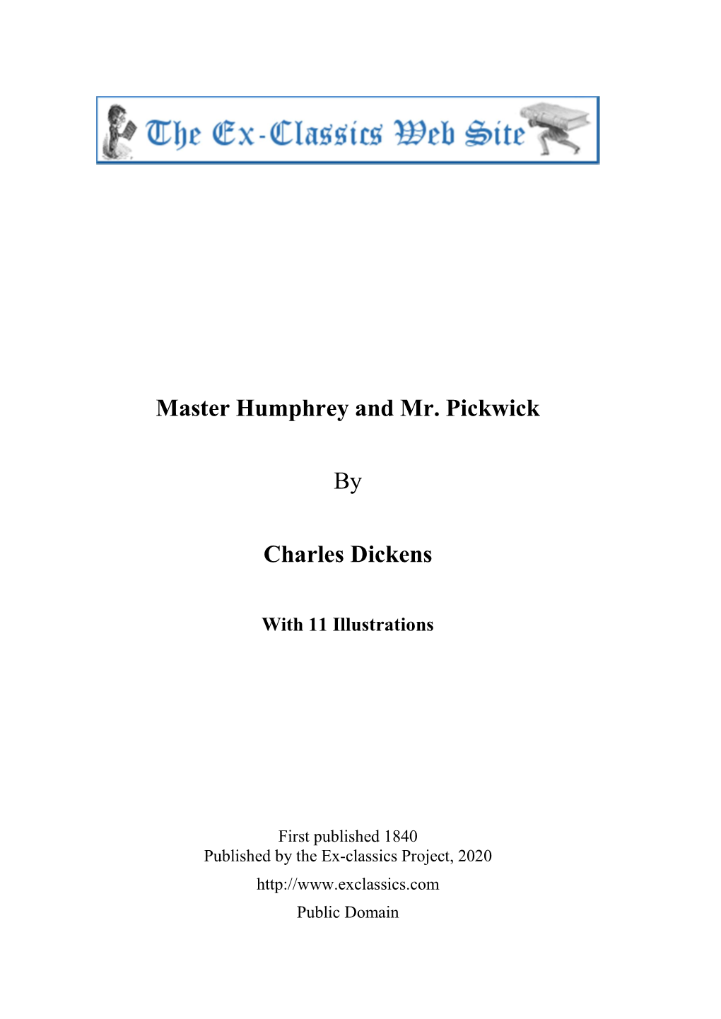 Master Humphrey and Mr. Pickwick by Charles Dickens