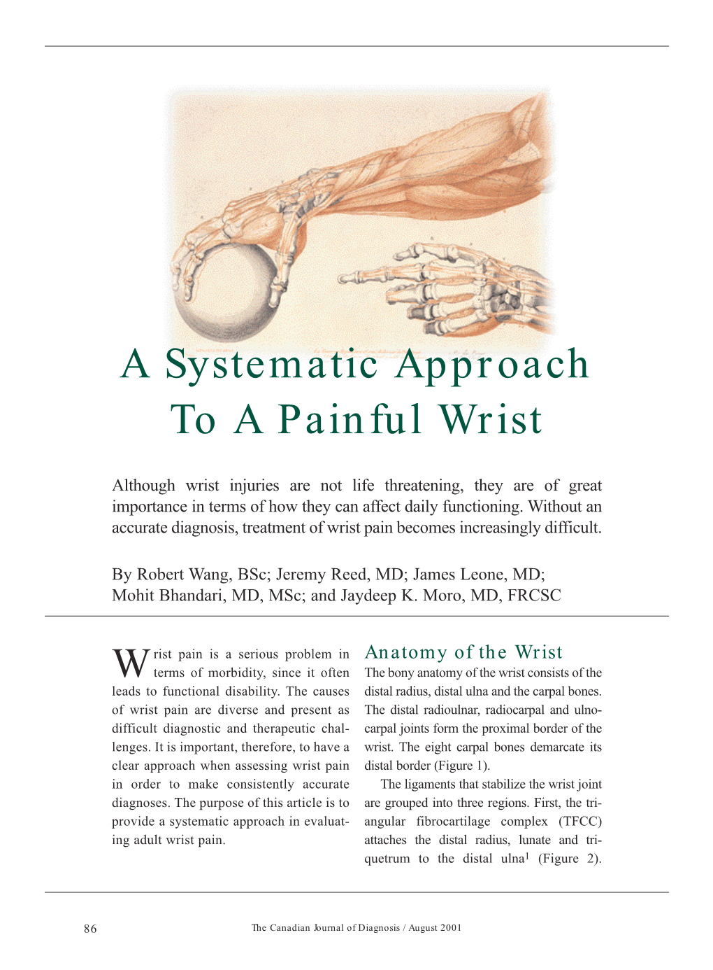 A Systematic Approach to a Painful Wrist