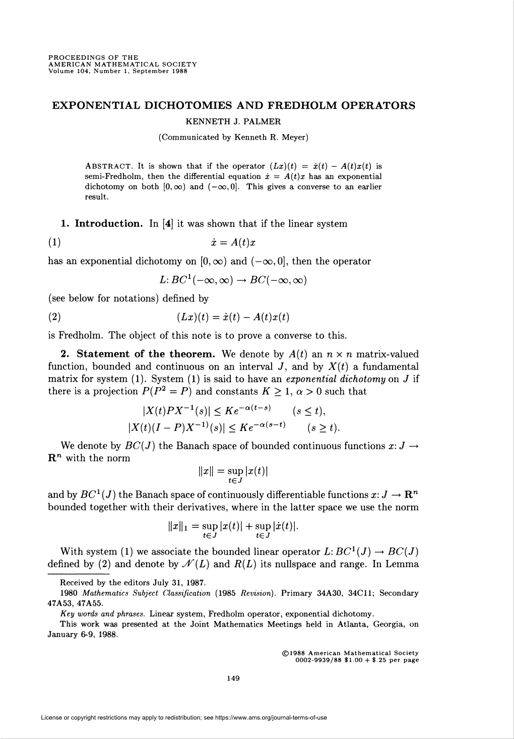 Exponential Dichotomies and Fredholm Operators Kenneth J