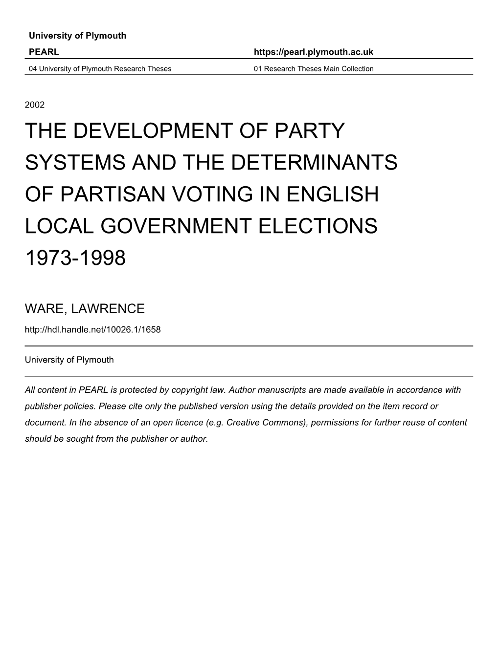 The Development of Party Systems and the Determinants of Partisan Voting in English Local Government Elections 1973-1998