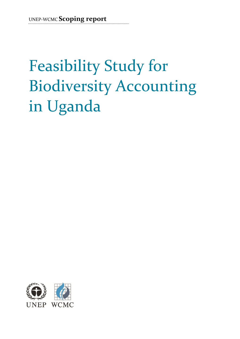 Feasibility Study for Biodiversity Accounting in Uganda