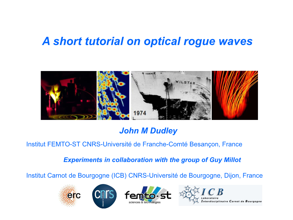 A Short Tutorial on Optical Rogue Waves