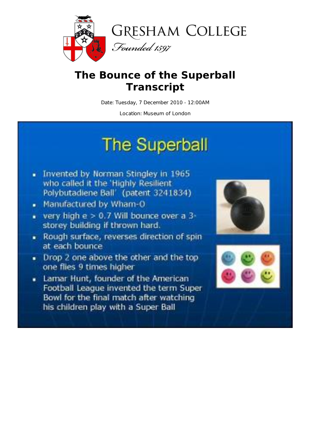 The Bounce of the Superball Transcript
