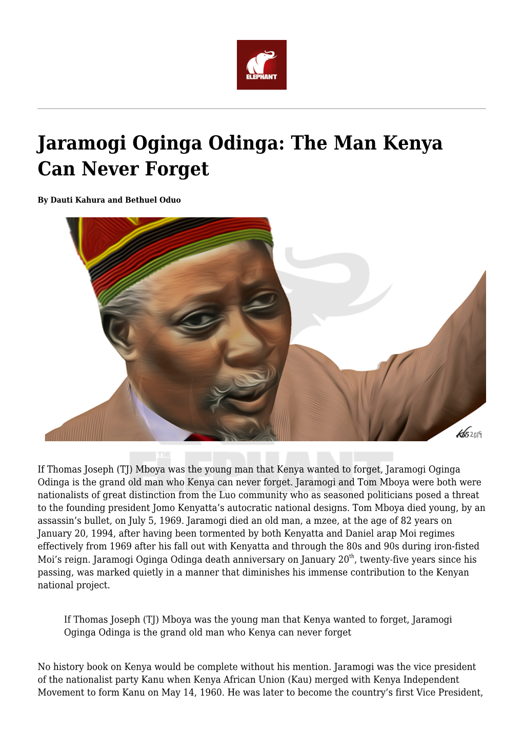 Jaramogi Oginga Odinga: the Man Kenya Can Never Forget