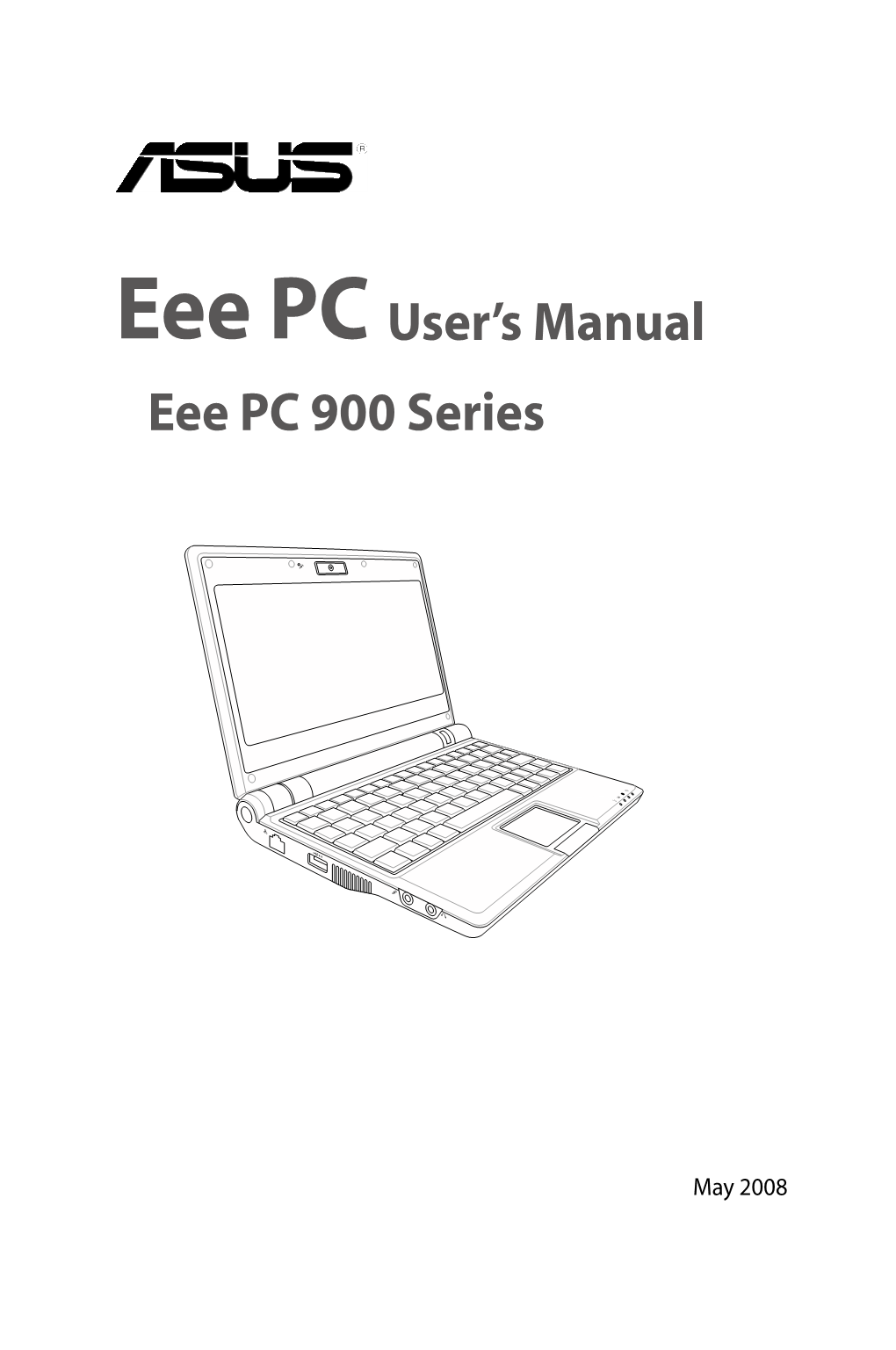 Eee PC User's Manual Eee PC 900 Series