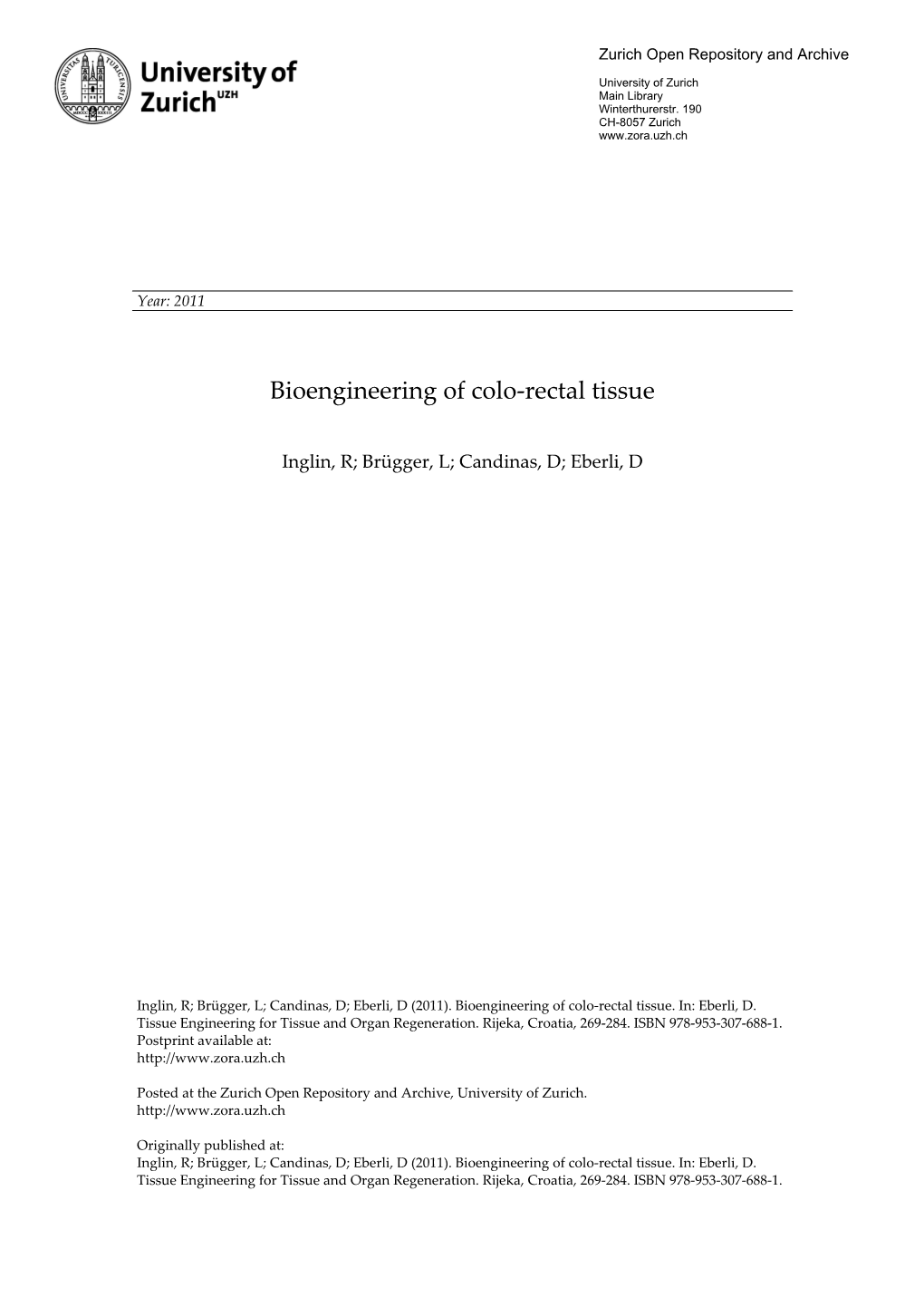 Bioengineering of Colo-Rectal Tissue